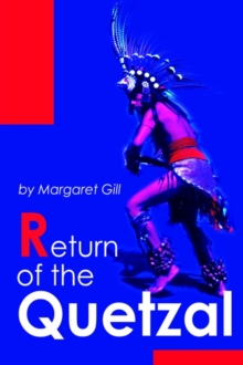 Image for Return of the Quetzal