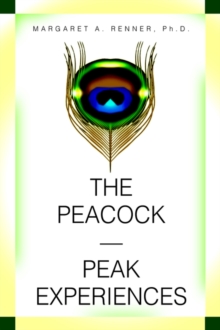 Image for The Peacock-Peak Experiences