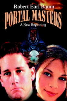 Image for Portal Masters : A New Beginning