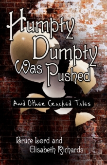 Image for Humpty Dumpty Was Pushed