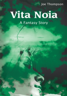Image for Vita Noia: A Fantasy Story