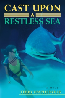 Image for Cast Upon a Restless Sea