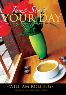 Image for Jump Start Your Day: Practical Insight for Everyday Living.