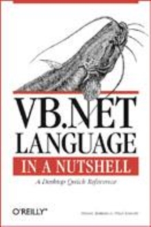 Image for VB.NET language in a nutshell  : a desktop quick reference