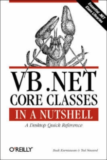 VB.NET Core Classes in a Nutshell
