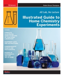 Image for Illustrated guide to home chemistry experiments