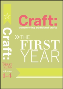 Craft: The First Year