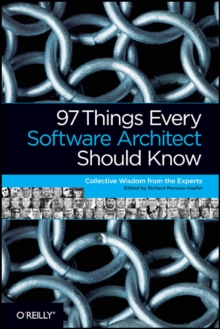 Image for 97 Things Every Software Architect Should Know