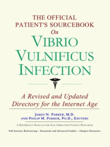 Image for The Official Patient's Sourcebook on Vibrio Vulnificus Infection