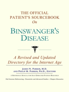 Image for The Official Patient's Sourcebook on Binswanger's Disease