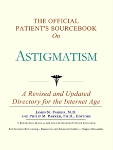 Image for The Official Patient's Sourcebook on Astigmatism