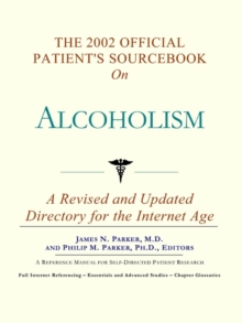 Image for The 2002 Official Patient's Sourcebook on Alcoholism
