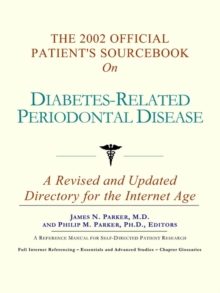 Image for The 2002 Official Patient's Sourcebook on Diabetes-Related Periodontal Disease