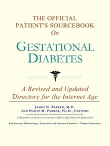 Image for The Official Patient's Sourcebook on Gestational Diabetes
