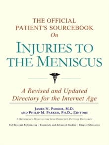 Image for The Official Patient's Sourcebook on Injuries to the Meniscus