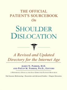 Image for The Official Patient's Sourcebook on Shoulder Dislocation