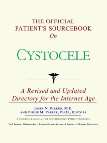 Image for The Official Patient's Sourcebook on Cystocele
