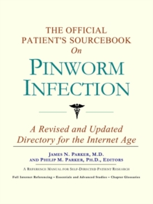 Image for The Official Patient's Sourcebook on Pinworm Infection