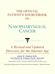 Image for The Official Patient's Sourcebook on Nasopharyngeal Cancer