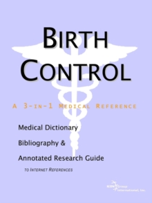 Image for Birth Control - A Medical Dictionary, Bibliography, and Annotated Research Guide to Internet References