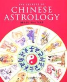 Image for The secrets of Chinese astrology