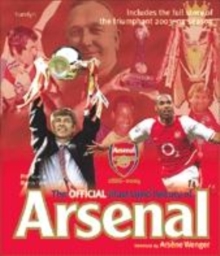 Image for The official illustrated history of Arsenal, 1886-2004