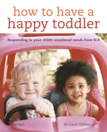 Image for How to Have a Happy Toddler
