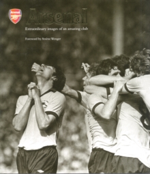 Image for Arsenal  : extraordinary images of an amazing club