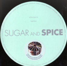 Image for Sugar & Spice...& All Things Nice