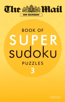 Image for The Mail on Sunday: Super Sudoku Volume 3