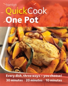 Image for One pot  : every dish, three ways - you choose!