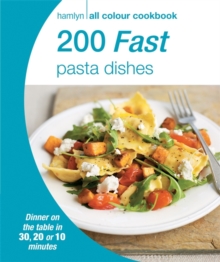 Image for 200 fast pasta dishes