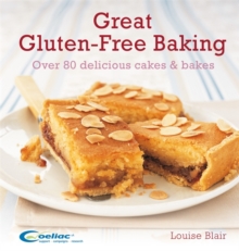 Image for Great gluten-free baking  : over 80 delicious cakes and bakes