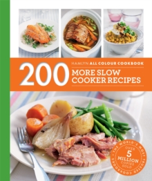 Image for 200 more slow cooker recipes