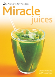 Image for Miracle juices