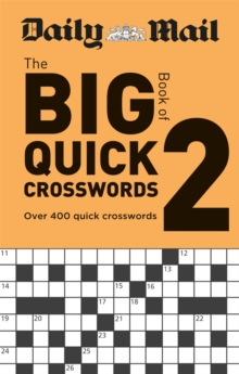 Daily Mail Big Book of Quick Crosswords Volume 2