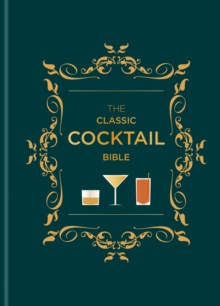 Image for The Classic Cocktail Bible