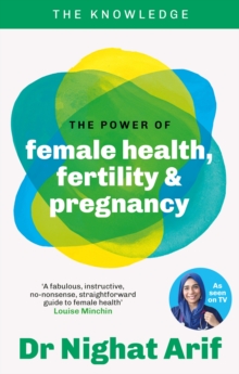 Image for The Power of Female Health, Fertility & Pregnancy