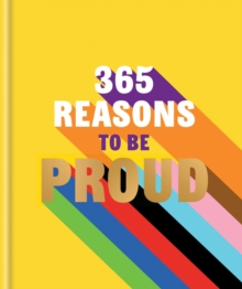 Image for 365 Reasons to be Proud