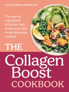 Collagen Boost Cookbook