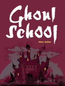 Image for Pocket Chillers Year 3 Horror Fiction: Book 3 - Ghoul School
