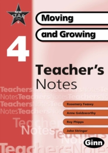 Image for New Star Science: Year 4: Moving And Growing Teacher Notes