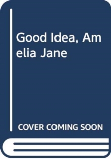 Image for Good Idea, Amelia Jane
