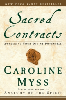Image for Sacred Contracts : Awakening Your Divine Potential