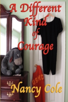 Image for A Different Kind of Courage