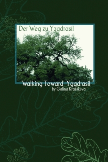 Image for Walking Towards Yggdrasil