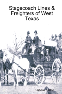 Image for Stagecoach Lines & Freighters of West Texas