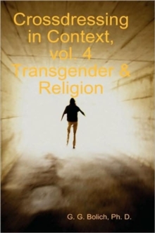 Image for Crossdressing in Context, Vol. 4 Transgender & Religion