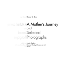 Image for A Mother's Journey and Selected Photographs