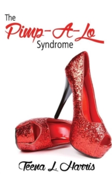 Image for The Pimp-A-Lo Syndrome; The Cross Between a Pimp & a Gigalo Vol 1